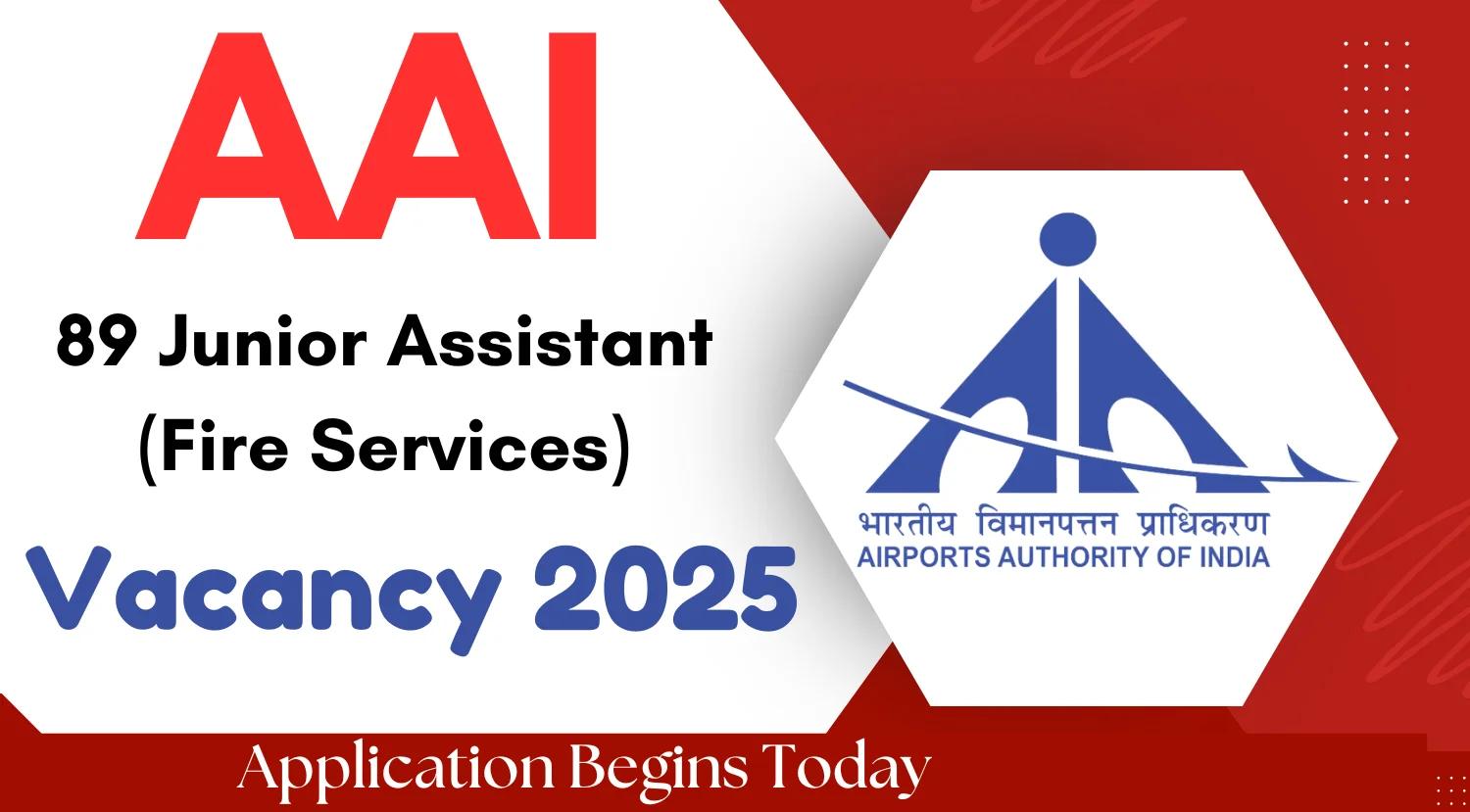 AAI Junior Assistant (Fire Services) Recruitment 2025