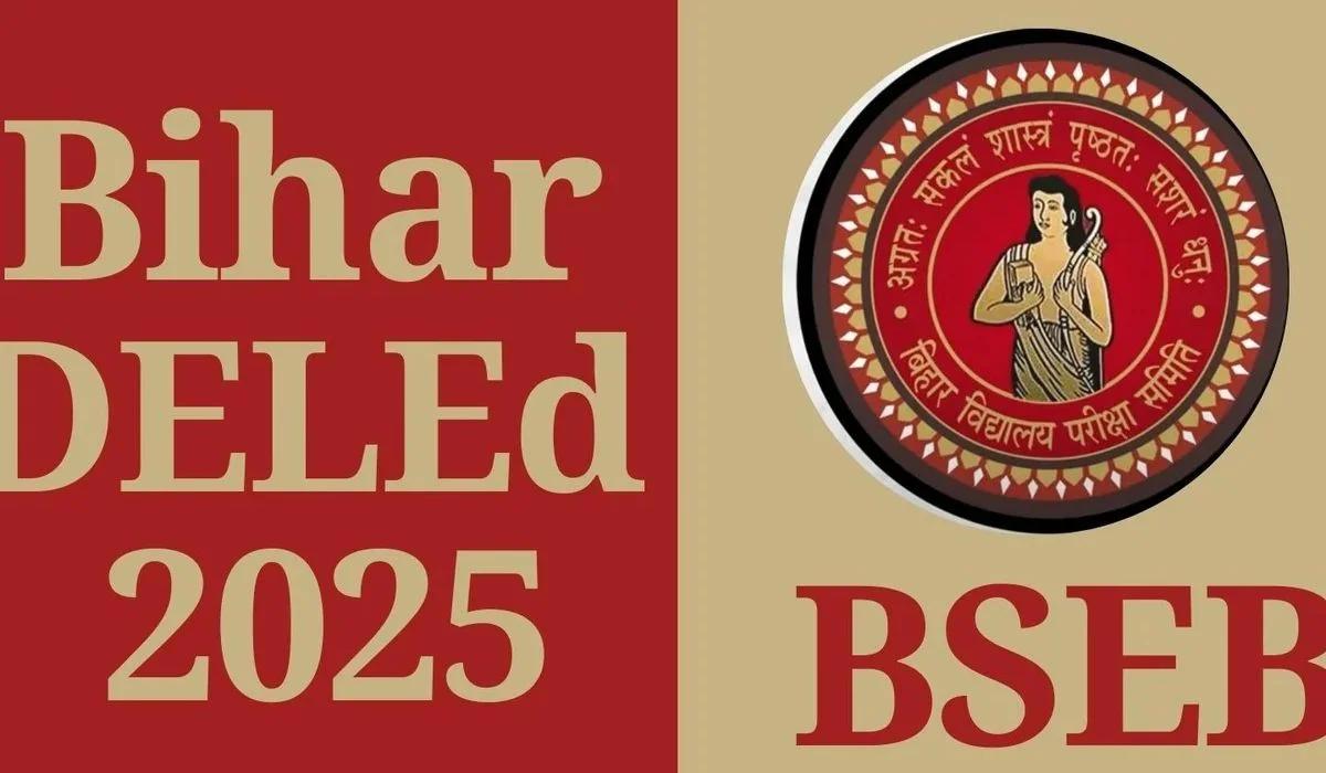 BSEB Bihar D.El.Ed Admission Online Form 2025